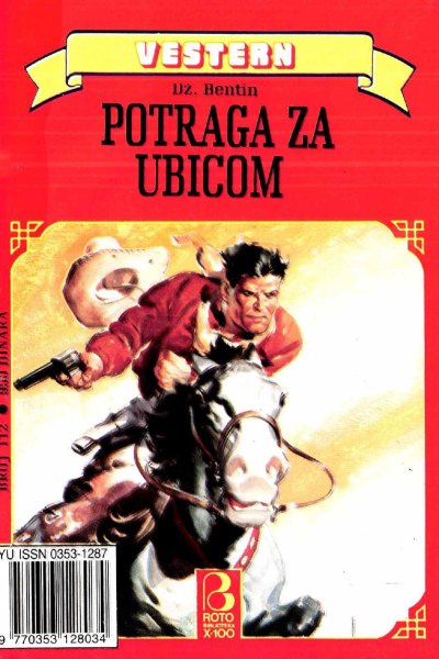 Roto Biblioteka X 100 Vestern 112 Dz. Bentin Potraga Za Ubicom (Drzeko & Folpi & Emeri)(2 Mb)