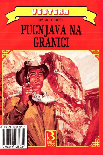 Roto Biblioteka X 100 Vestern 116 Dzon Orurk Pucnjava Na Granici (Drzeko & Folpi & Emeri)(2 Mb)