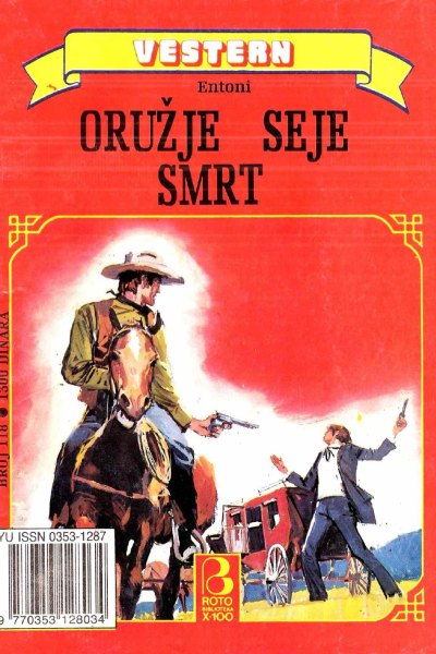 Roto Biblioteka X 100 Vestern 118 V. Entoni Oruzje Seje Smrt (Drzeko & Folpi & Emeri)(2 Mb)