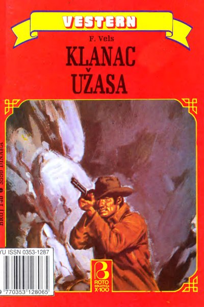 Roto Biblioteka X 100 Vestern 140 Frank Vels Klanac Uzasa (Drzeko & Emeri)(3 Mb)