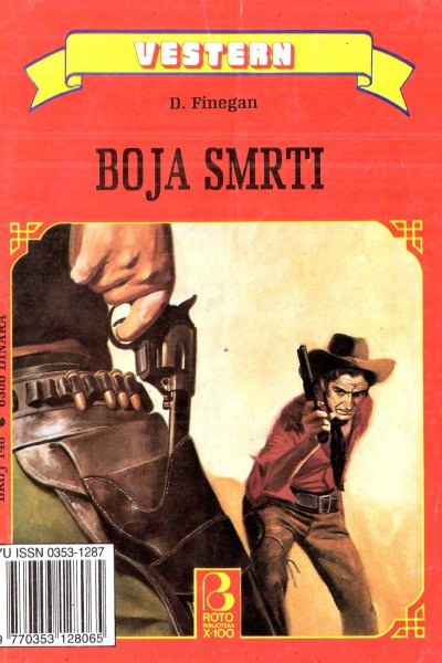 Roto Biblioteka X 100 Vestern 148 D. Finegan Boja Smrti (Drzeko & Folpi & Emeri)(2 Mb)