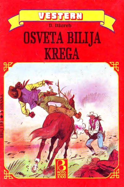 Roto Biblioteka X 100 Vestern 181 D. Dzereb Osveta Bilija Krega (Allenn & Sladjanue & Folpi & Emeri)(3 Mb)