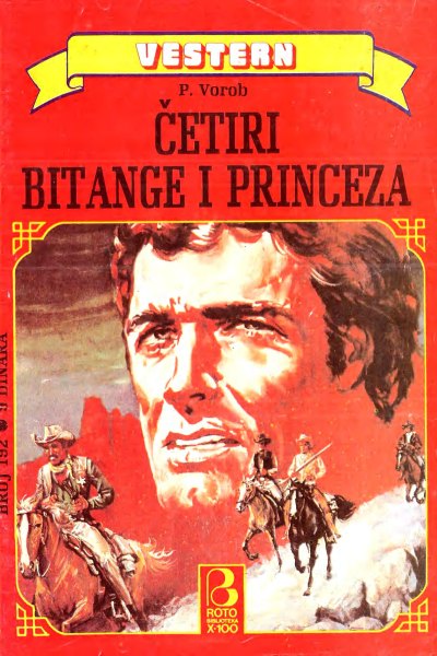 Roto Biblioteka X 100 Vestern 192 P. Vorob Cetiri Bitange I Princeza (Drzeko & Folpi & Emeri)(3 Mb)