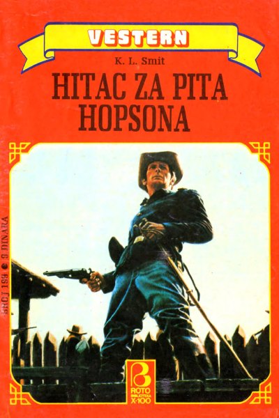 Roto Biblioteka X 100 Vestern 199 K.l. Smit Hitac Za Hopsona (Drzeko & Folpi & Emeri)(3 Mb)