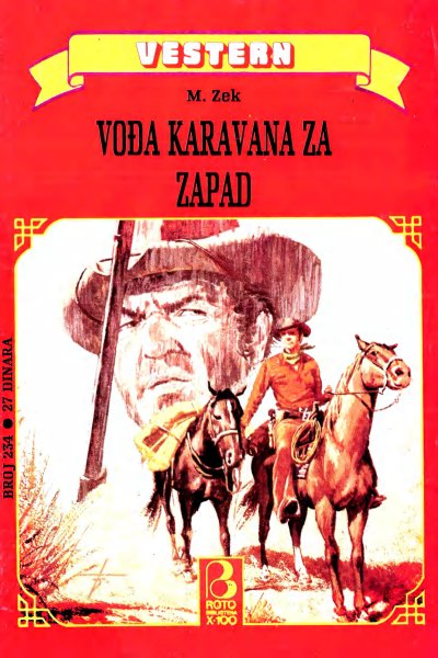 Roto Biblioteka X 100 Vestern 234 Dzon Ejvz Vodja Karavana Za Zapad (Drzeko & Folpi & Emeri)(3 Mb)