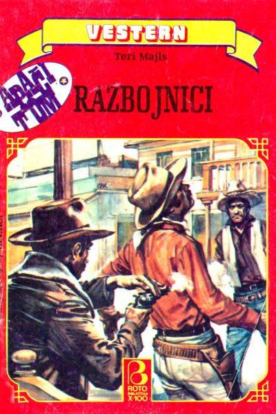 Roto Biblioteka X 100 Vestern 256 Teri Majls Apaci Tom I Razbojnici (Drzeko & Folpi & Emeri)(2 Mb)