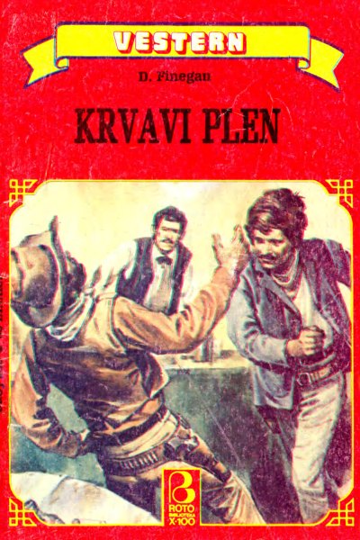 Roto Biblioteka X 100 Vestern 268 D Finegan Krvavi Plen (Drzeko & Folpi & Emeri)(3 Mb)