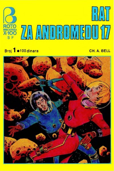 Roto X 100 Sf 001 Ch. A. Bell Rat Za Andromedu 17 (Retfala Ri & Emeri)(4.8 Mb)