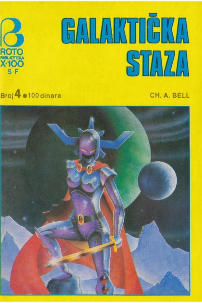 Roto X 100 Sf 004 Ch. A. Bell Galakticka Staza (Drazen23 & Panoramiks & Emeri)(4.3 Mb)
