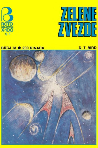 Roto X 100 Sf 018 D. T. Bird Zelene Zvezde (Drazen23 & Retfala Ri & Emeri)(3.7 Mb)