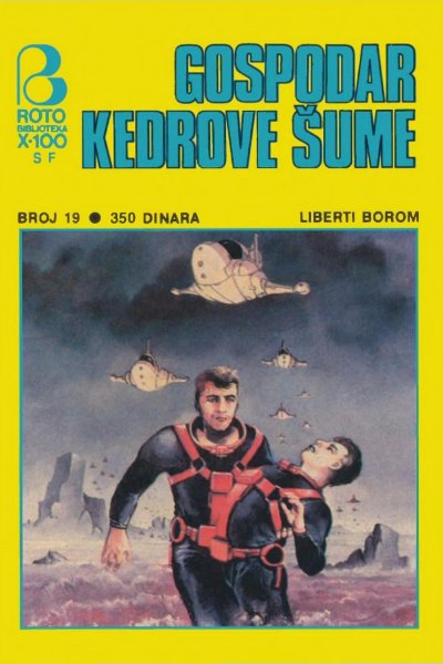 Roto X 100 Sf 019 Liberti Borom Gospodar Kedrove Sume (Drazen23 & Retfala Ri & Emeri)(3.9 Mb)