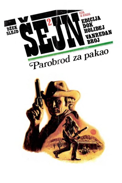 Sejn 002 Dzek Slejd Parobrod Za Pakao (Drzeko & Folpi & Emeri)(3.0 Mb)