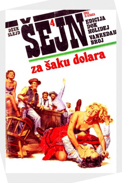 Sejn 004 Dzek Slejd Za Saku Dolara (Allenn & Sladjanue & Folpi & Emeri)(2.5 Mb)