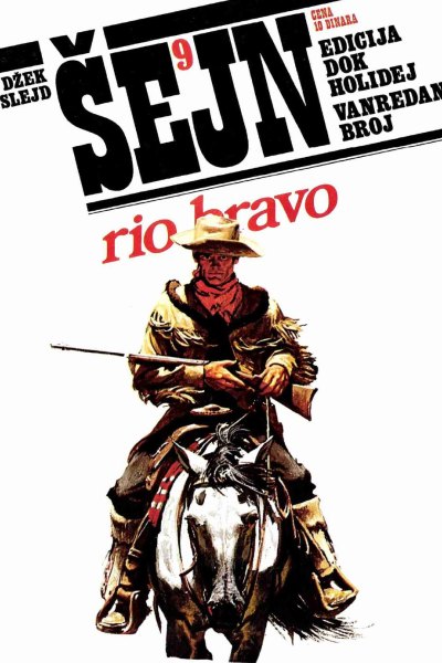 Sejn 009 Dzek Slejd Rio Bravo (Drzeko & Folpi & Emeri)(2.6 Mb)