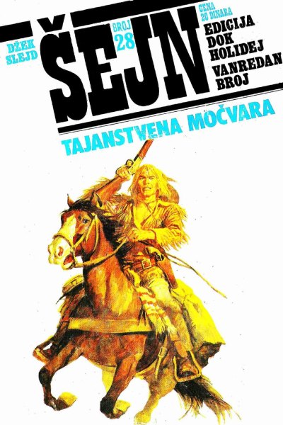 Sejn 028 Dzek Slejd Tajanstvena Mocvara (Panoramiks Junior & Jocamx & Emeri)(3.1 Mb)