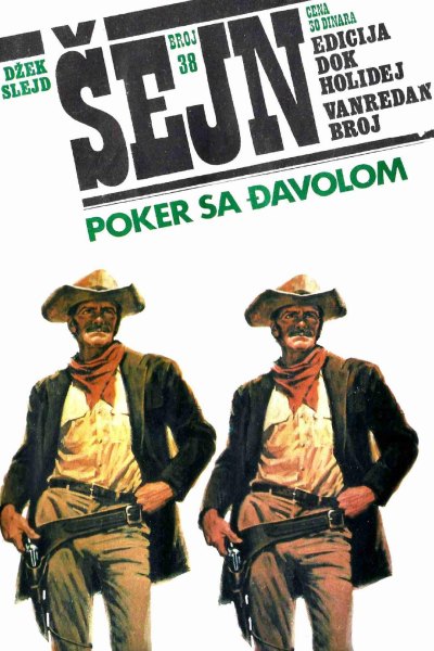 Sejn 038 Dzek Slejd Poker Sa Djavolom (Vasojevic & Folpi & Emeri)(3.5 Mb)