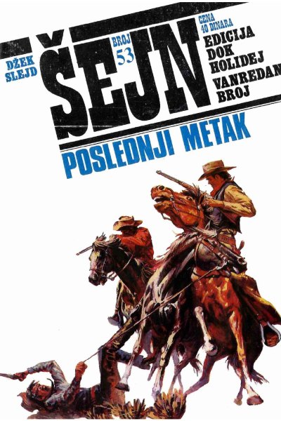 Sejn 053 Dzek Slejd Poslednji Metak (Vasojevic & Folpi & Emeri)(3.1 Mb)