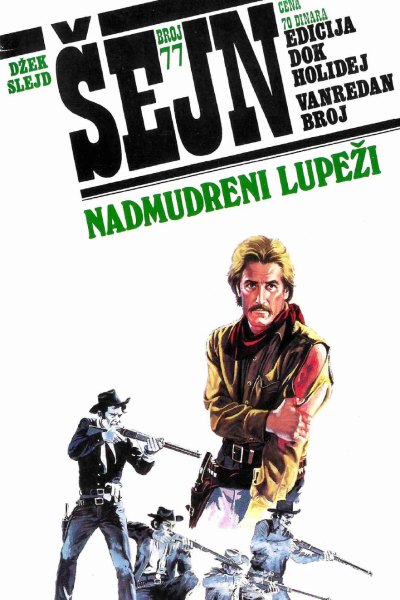 Sejn 077 Dzek Slejd Nadmudreni Lupezi (Vasojevic & Folpi & Emeri)(2.6 Mb)