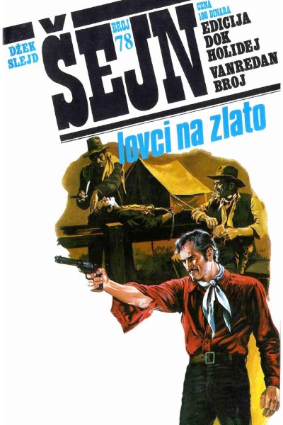 Sejn 078 Dzek Slejd Lovci Na Zlato (Vasojevic & Folpi & Emeri)(2.6 Mb)