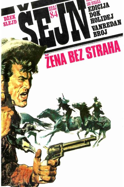 Sejn 084 Dzek Slejd Zena Bez Straha (Vasojevic & Folpi & Emeri)(2.6 Mb)