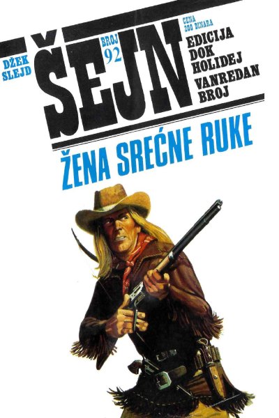 Sejn 092 Dzek Slejd Zena Srecne Ruke (Vasojevic & Folpi & Emeri)(2.8 Mb)