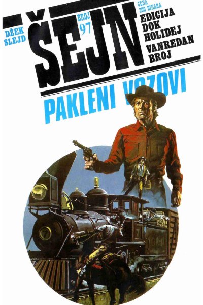 Sejn 097 Dzek Slejd Pakleni Vozovi (Vasojevic & Folpi & Emeri)(2.7 Mb)