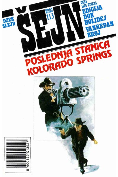 Sejn 113 Dzek Slejd Poslednja Stanica Kolorado Springs (Vasojevic & Folpi & Emeri)(3.2 Mb)