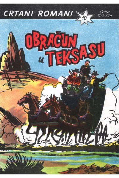 Crtani Romani 010 Obracun U Teksasu (Drzeko & Emeri)(Sf)