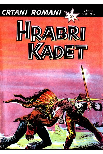 Crtani Romani 027 Hrabri Kadet Dzovani&Markoboss Sf