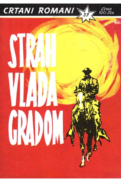 Crtani Romani 057 Strah Vlada Gradom (300Dpi)(Drzeko & Folpi)(Sz)