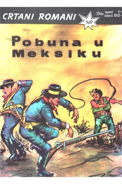 Crtani Romani 109 Pobuna U Meksiku Dzovani&Markoboss