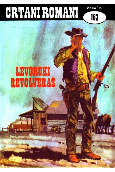 Crtani Romani 163 Levoruki Revolveras Dzovani&Markoboss Sf 215
