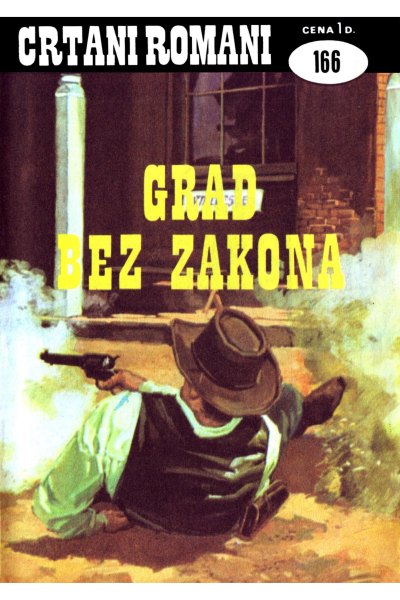 Crtani Romani 166 Grad Bez Zakona Dzovani&Markoboss Sf 218