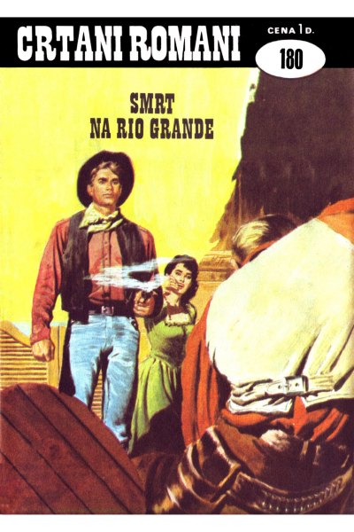 Crtani Romani 180 Smrt Na Rio Grande Dzovani&Markoboss Sf 232